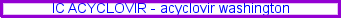 Acyclovir